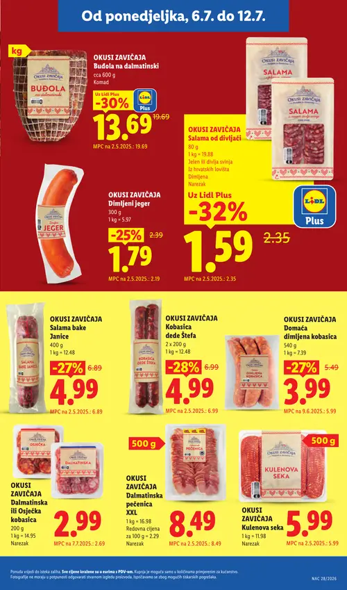 Lidl katalog — stranica 6: OKUSI ZAVIČAJA OKUSI ZAVIČAJA Salama plesenim mesom, OKUSI ZAVIČAJA OKUSI ZAVIČAJA Budola na dalmatinski, OKUSI ZAVIČAJA OKUSI ZAVIČAJA Kobasica dede Štefa, OKUSI ZAVIČAJA OKUSI ZAVIČAJA Salama bake Janice (vrijedi 06. 07. 2026.–12. 07. 2026.)
