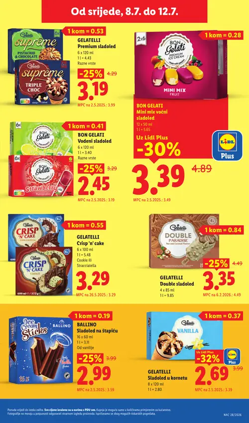 Lidl katalog — stranica 62: Gelatelli GELATELLI Sladolled u kornetu, BON Gelati BON GELATI Mini mix voćni sladoled, Gelatelli GELATELLI Supreme Pistachio & Chocolate sladoled, BON Gelati BON GELATI Voćni sladoled (vrijedi 06. 07. 2026.–12. 07. 2026.)