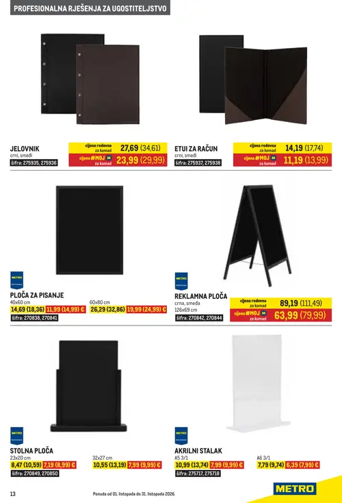 Metro katalog — stranica 13: PLOČA ZA PISANJE 60x80 cm, JELOVNIK crni, smeđi, ETUI ZA RAČUN crni, smeđi, METRO PLOČA ZA PISANJE 40x60 cm (vrijedi 01. 10. 2026.–31. 10. 2026.)