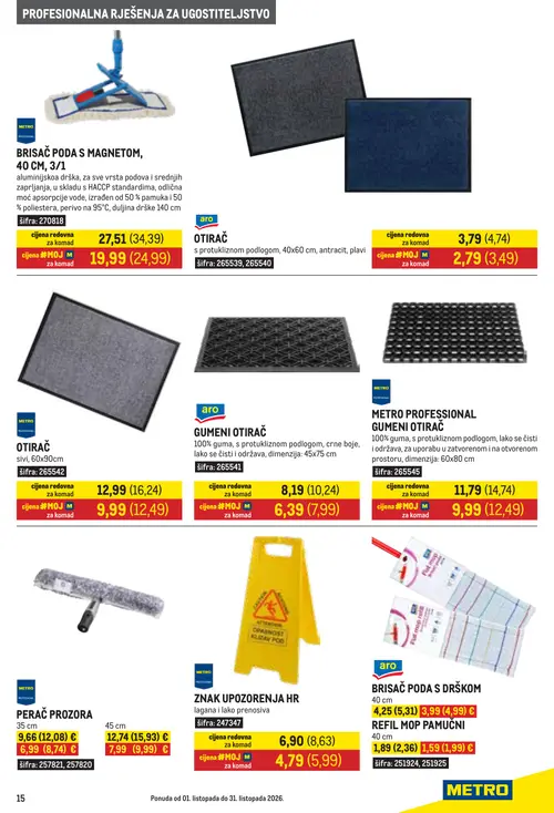 Metro katalog — stranica 15: REFIL MOP PAMUČNI, aro OTIRAČ, METRO PROFESSIONAL BRISAČ PODA S MAGNETOM, 40 CM, 3/1, OTIRAČ (vrijedi 01. 10. 2026.–31. 10. 2026.)