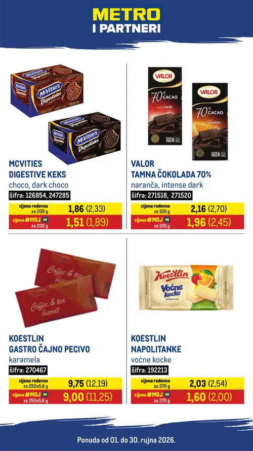 Metro katalog — stranica 1: Koestlin Napolitanke voćne kocke, McVities Digestive Keks choco, dark choco, Valor Tamna čokolada 70% naranča, intense dark, Koestlin Gastro čajno pecivo karamela (vrijedi 01. 09. 2026.–30. 09. 2026.)