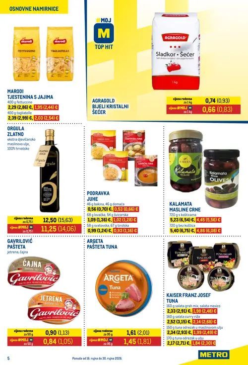 Metro katalog — stranica 5: AGRAGOLD BIJELI KRISTALNI ŠEĆER, PODRAVKA JUHE SVATOVSKA, PODRAVKA JUHE ŠVICARSKA, KAISER FRANZ JOSEF TUNA 160 g salata grah mix, salata mexico (vrijedi 16. 09. 2026.–30. 09. 2026.)