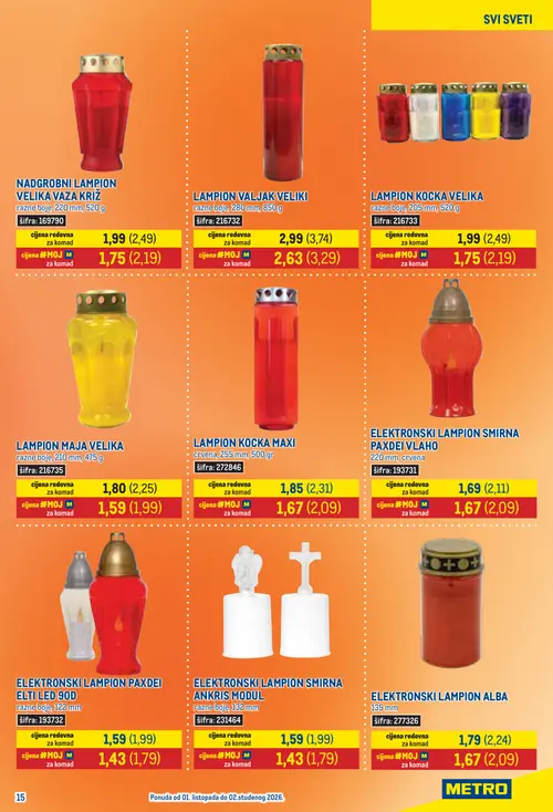 Metro katalog — stranica 15: LAMPION KOCKA VELIKA, NADGROBNI LAMPION VELIKA VAza KRIŽ, LAMPION VALJAK VELIKI, LAMPION MAJA VELIKA (vrijedi 01. 10. 2026.–15. 10. 2026.)