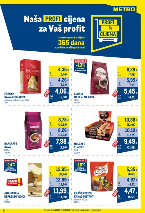 Metro katalog — stranica 13: Franck Kava Jubilarna mljevena, vakumirana, Franck Kava Jubilarna mljevena, vakumirana (vrijedi 01. 10. 2026.–31. 10. 2026.)