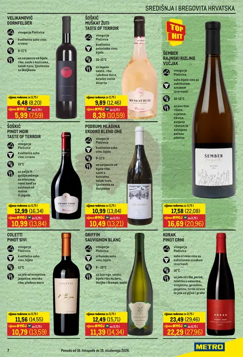 Metro katalog — stranica 7: VELIKANOVIĆ DORNFELDER, ŠOŠKIĆ MUŠKAT ŽUTI TASTE OF TERROIR, GRIFFIN SAUVIGNON BLANC, PODRUMI MLADINA ERDORO BLEND ONE (vrijedi 16.10.–15.11.2026.)