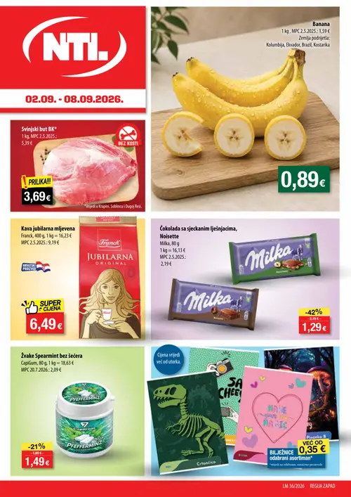 NTL katalog — stranica 1: Milka Čokolada sa sjeckanim lješnjacima, Noisette, CapiGum Žvake Spearmint bez šećera, Svinjski but BK*, Banana (vrijedi 02.09.–08.09.2026.)
