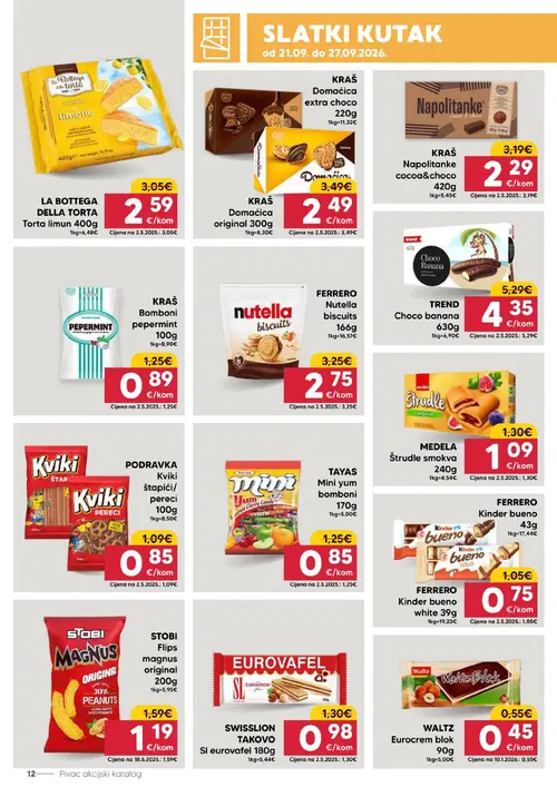 Pivac katalog — stranica 12: TAYAS Mini yum bomboni, KRAŠ Bomboni peppermint, KRAŠ Domaćica extra choco, FERRERO Kinder bueno (vrijedi 21. 09. 2026.–27. 09. 2026.)