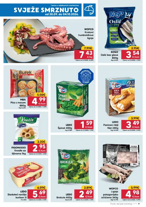 Pivac katalog — stranica 9: LEDO Špinat pasirani, WOFCO Lignja patagonijska očišćena, LEDO Sladoled vanilija burbon, LEDO Panirani riblji filet (vrijedi 28. 09. 2026.–04. 10. 2026.)