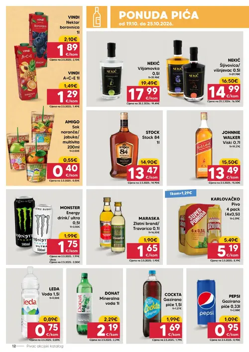 Pivac katalog — stranica 12: AMIGO Sok naranča/jabuka/multivita 200ml, LEDA Voda 1,5l, COCKTA Gazirano piće 1,5l, Vindi Nektar A+C+E 1l (vrijedi 19.10.–25.10.2026.)