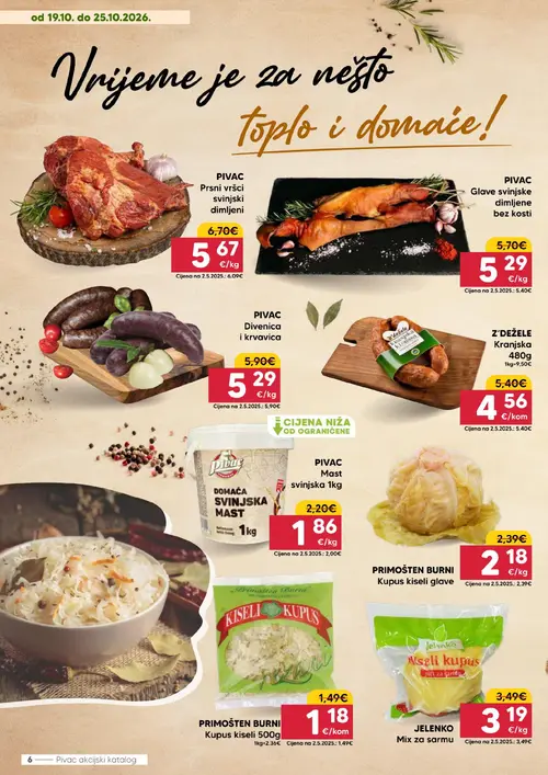 Pivac katalog — stranica 6: PRIMOŠTEN BURNI Kupus kiseli 500g, Z'DEŽELE Kranjska 480g, PIVAC Domaća svinjska mast 1kg, PIVAC Prsni vršci svinjski dimljeni (vrijedi 19.10.–25.10.2026.)