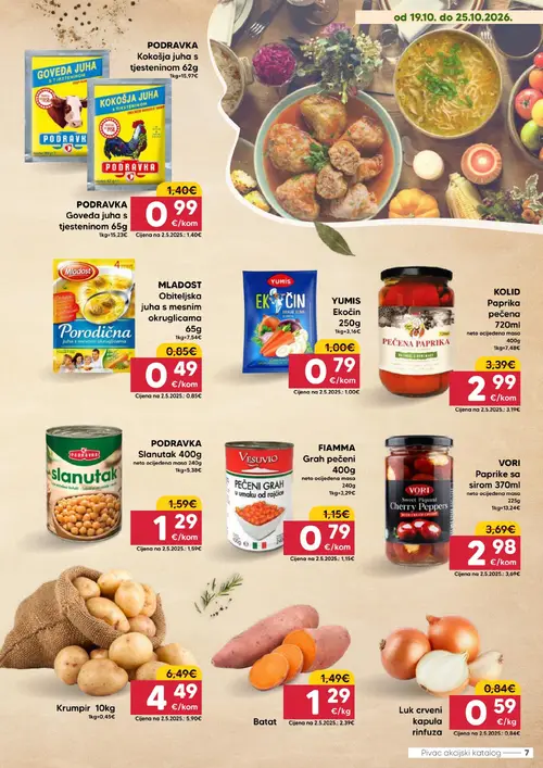 Pivac katalog — stranica 7: Mladost Obiteljska juha s mesnim okruglicama, Fiamma Grah pečeni u umaku od rajčice, Krumpir, Luk crveni kapula rinfuza (vrijedi 19.10.–25.10.2026.)