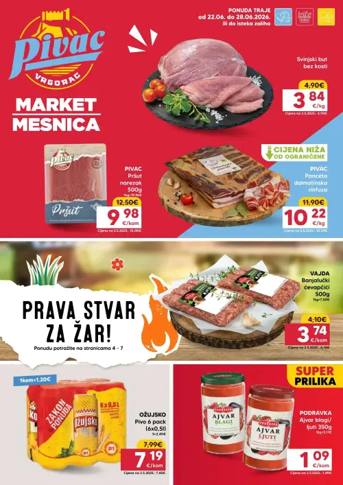 Pivac katalog — stranica 1: Podravka PODRAVKA Ajvar blagi/ljuti, Svinjski but bez kosti, Pivac PIVAC Pršut narezak, Pivac PIVAC Panceta dalmatinska rinfuza (vrijedi 22. 06. 2026.–28. 06. 2026.)