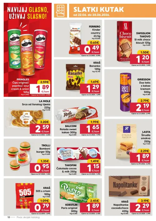 Pivac katalog — stranica 12: TROLLI Bomboni burger, KRAŠ Napolitanke cocoa & choco, KRAŠ 505 s crtom, PRINGLES Čips original/ paprika/ sour cream & onion (vrijedi 22. 06. 2026.–28. 06. 2026.)
