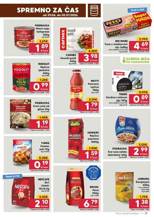 Pivac katalog — stranica 11: YUMIS Kvasac suhi, LIMBURG Šampinjoni, MUTTI Pasirana rajčica, RIO MARE Tonno all'Olio di Oliva 3x80g (vrijedi 29. 06. 2026.–05. 07. 2026.)