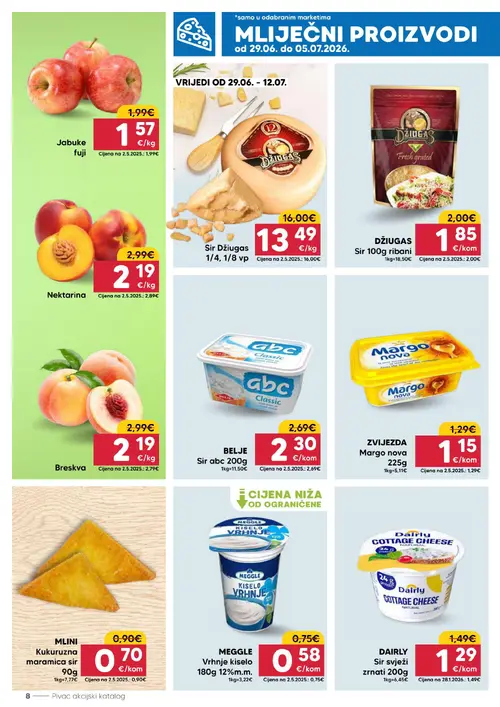Pivac katalog — stranica 8: Nektarina, Breskva, MEGGLE Vrhnje kiselo 180g 12%m.m., MLINI Kukuruzna maramica sir 90g (vrijedi 29. 06. 2026.–05. 07. 2026.)