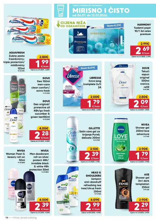 Pivac katalog — stranica 14: DOVE DOVE Deo original/ protective oil 48h/go fresh cucumber & green tea 150ml, NIVEA NIVEA Woman Pearl & beauty roll-on 50ml, NIVEA NIVEA Men deodorant roll-on silver protect 48h/ invisible black & white 48h protection 50ml, NIVEA NIVEA Shower gel 250ml love adventure (vrijedi 06. 07. 2026.–12. 07. 2026.)