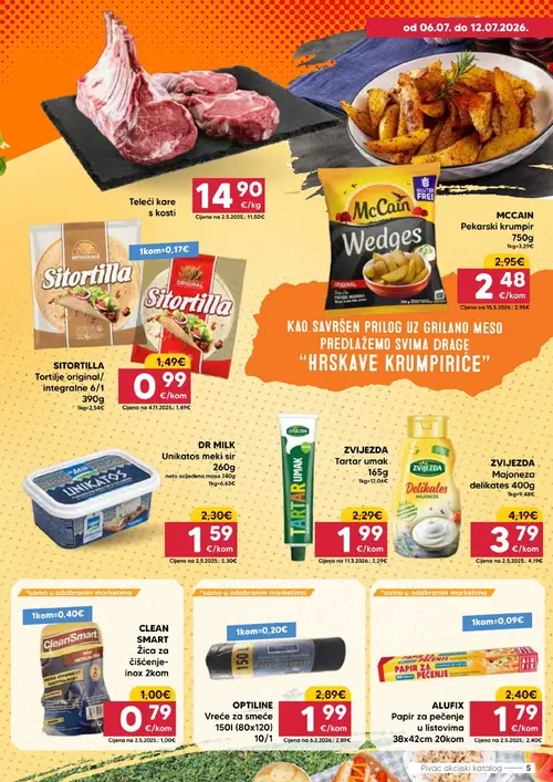 Pivac katalog — stranica 5: SITORITLLA SITORITLLA Tortilje original/integralne 6/1, OPTILINE OPTILINE Vreće za smeće 150l (80x120), DR MILK DR MILK Unikatos meki sir, ALUFIX ALUFIX Papir za pečenje u listovima (vrijedi 06. 07. 2026.–12. 07. 2026.)