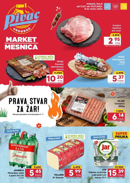 Pivac katalog — stranica 1: JAR JAR Tablete za pranje suđa platinum lemon 75/1, Pivac PIVAC Nostalgična 330g, Svinjska lopatica bez kosti, Pivac Pivac Panceta dalmatinska rinfuza (vrijedi 13. 07. 2026.–19. 07. 2026.)