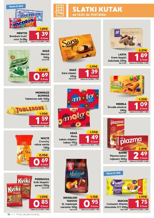 Pivac katalog — stranica 12: WALTZ Crunchy rolice vanila 130g, MENTOS Mentos Bomboni fruit/mint 3x38g, KRAŠ Moto kakao mlijeko/kakao 192g, KRAŠ Mentol 100g (vrijedi 13. 07. 2026.–19. 07. 2026.)