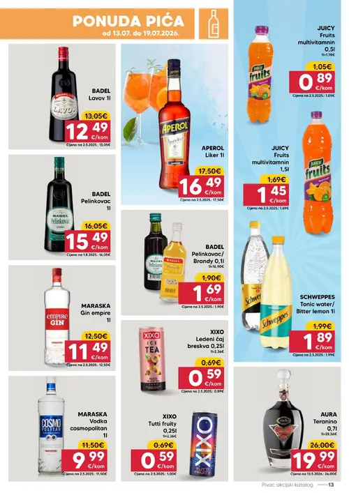 Pivac katalog — stranica 13: AURA AURA Teranino, JUICY JUICY Fruits multivitamnin, XIXO XIXO Ledeni čaj breskva, XIXO XIXO Tutti fruity (vrijedi 13. 07. 2026.–19. 07. 2026.)