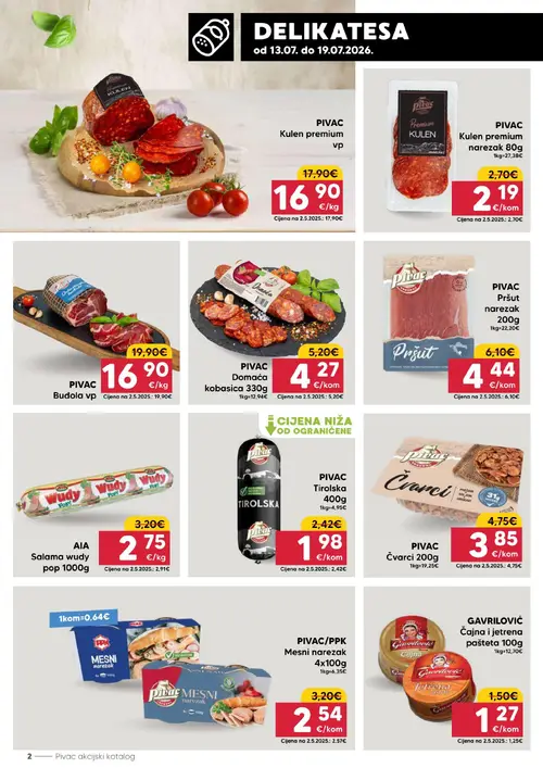 Pivac katalog — stranica 2: PIVAC PIVAC Pršut narezak 200g, PIVAC/PPK PIVAC/PPK Mesni narezak 4x100g, PIVAC PIVAC Čvarci 200g, PIVAC PIVAC Kulen premium narezak 80g (vrijedi 13. 07. 2026.–19. 07. 2026.)