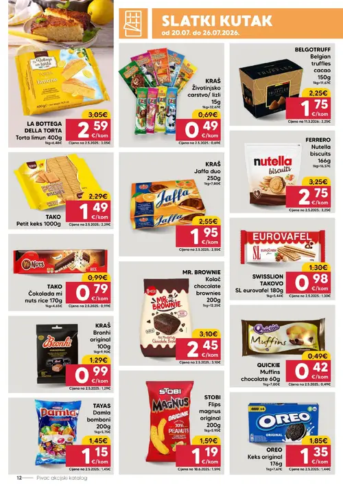 Pivac katalog — stranica 12: TAKO TAKO Petit keks, KRAŠ KRAŠ Životinjsko carstvo/ lizli, OREO OREO Keks original, STOBI STOBI Flips magnus original (vrijedi 20. 07. 2026.–26. 07. 2026.)