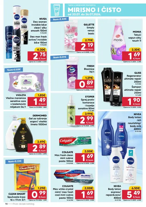 Pivac katalog — stranica 14: NIVEA NIVEA Deo women invisible b&w clear/ silky smooth 150ml, NIVEA NIVEA Deo men fresh active/ invisible b&w 150ml, FRESH FRESH Blazinice 70/1, MONIA MONIA Tekući sapun silky touch 1l (vrijedi 20. 07. 2026.–26. 07. 2026.)