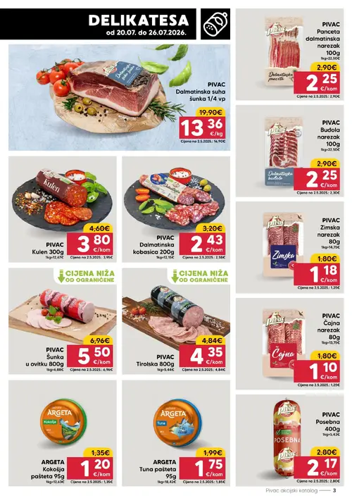 Pivac katalog — stranica 3: PIVAC PIVAC Čajna narezak, PIVAC PIVAC Zimska narezak, PIVAC PIVAC Dalmatinska suha šunka, PIVAC PIVAC Dalmatinska kobasica (vrijedi 20. 07. 2026.–26. 07. 2026.)