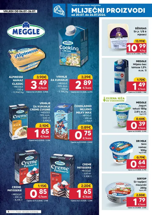 Pivac katalog — stranica 8: MEGGLE Creme Patisserie, MEGGLE Creme Patisserie, MEGGLE Vrhnje za kuhanje Creme Cuisine, Džiugas sir (vrijedi 20. 07. 2026.–26. 07. 2026.)