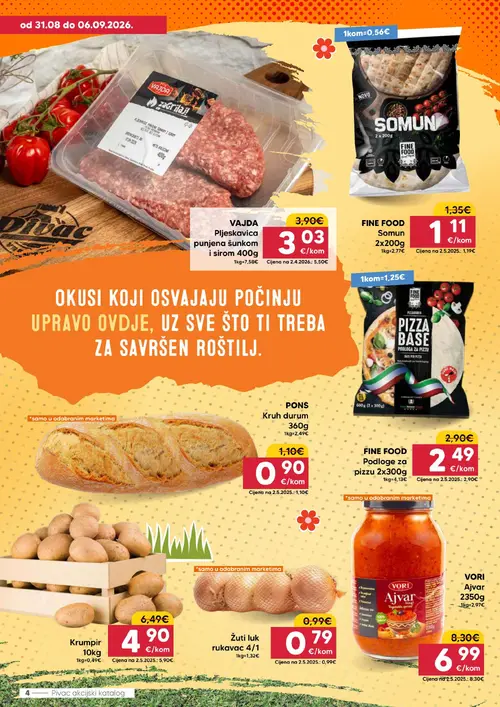 Pivac katalog — stranica 4: VAJDA Pljeskavica punjena šunkom i sirom, Žuti luk, PONS Kruh durum, Krumpir (vrijedi 31.08.–06.09.2026.)