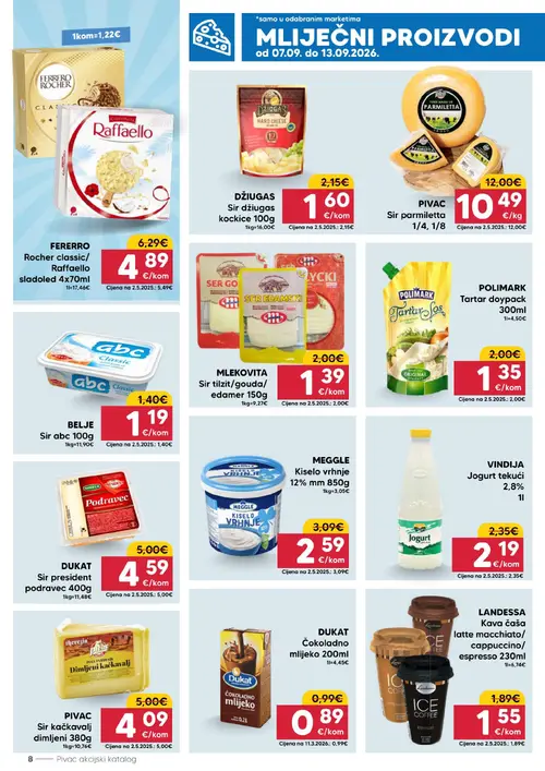 Pivac katalog — stranica 8: POLIMARK Tartar doypack, MLEKOVITA Sir tilzit/goudal edamer, DŽIUGAS Sir džiugas kockice, FERERRO Rocher classic/ Raffaello sladoled (vrijedi 07.09.–13.09.2026.)