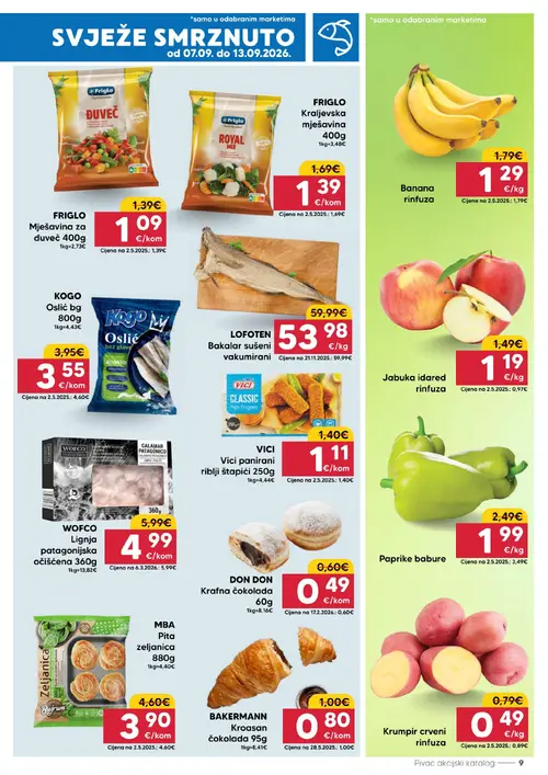 Pivac katalog — stranica 9: Krumpir crveni rinfuza, Banana rinfuza, FRIGLO Mješavina za duvec 400g, Vici panirani riblji štapići 250g (vrijedi 07.09.–13.09.2026.)