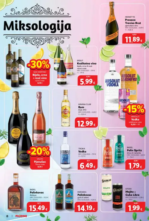 Plodine katalog — stranica 8: ERDUT Kvalitetno vino bijelo, crno ili rosé razne vrste, HAVANA CLUB Rum Club 3YO, TROIJKА Vodka, STOCK Mojito ili Cuba Libre (vrijedi 24. 06. 2026.–30. 06. 2026.)