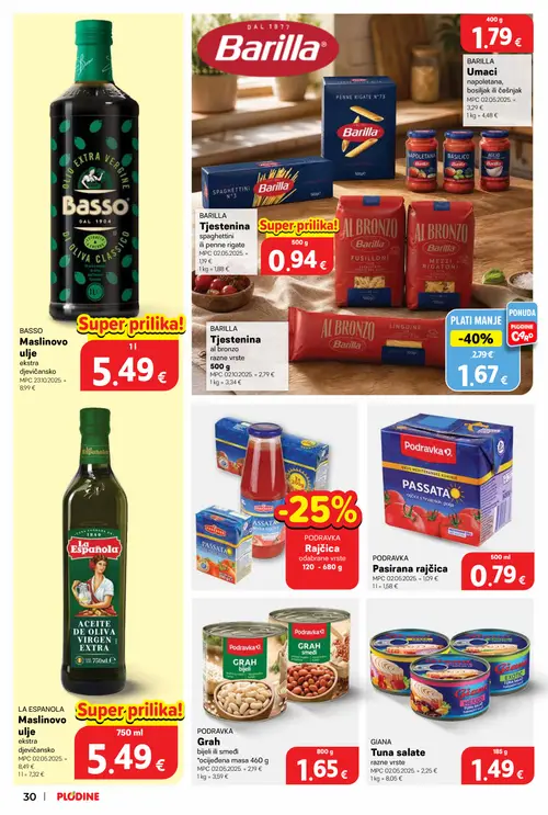 Plodine katalog — stranica 30: BARILLA Umaci napoletana, bosiljak ili češnjak, BARILLA Tjestenina al bronzo razne vrste, BASSO Maslinovo ulje ekstra djevičansko, LA ESPANOLA Maslinovo ulje (vrijedi 08. 07. 2026.–14. 07. 2026.)