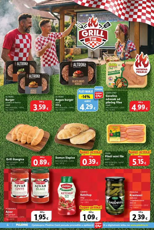 Plodine katalog — stranica 4: Grill štangice, CAMPO Ketchup blagi, CEKIN CHEF Gavelino odrezak od pilećeg filea svježi, CEKIN Pileći mini file svježi (vrijedi 08. 07. 2026.–14. 07. 2026.)