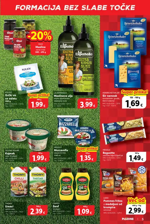 Plodine katalog — stranica 5: LA ESPANOLA Maslinovo ulje, LEDO Pommkes frites ili medaljoni od krumpira smrznuti, MEGGLE Mozzarella, CAMPO Senf (vrijedi 08. 07. 2026.–14. 07. 2026.)