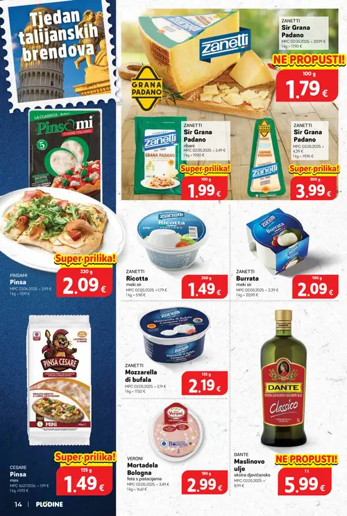 Plodine katalog — stranica 14: DANTE Maslinovo ulje, ZANETTI Mozzarella di bufala, VERONI Mortadela Bologna, CESARE Pinsa mini (vrijedi 22. 07. 2026.–28. 07. 2026.)