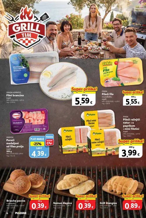 Plodine katalog — stranica 4: Grill štangice, VINDON Pureći medaljoni od filea prsiju, Brioche pecivo s posipom, Šomun šlapica (vrijedi 29. 07. 2026.–04. 08. 2026.)