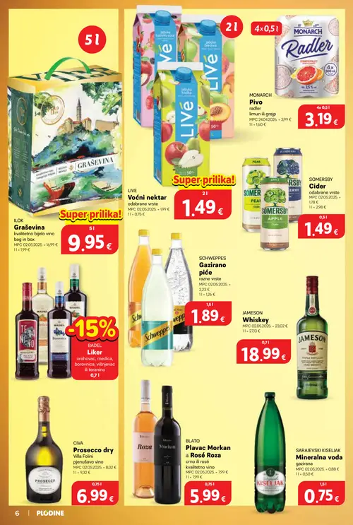 Plodine katalog — stranica 6: ILOK Graševina kvalitetno bijelo vino bag in box, LIVE Voćni nektar odabrane vrste, BLATO Plavac Morkan ili Rosé Roza crno ili rosé kvalitetno vino, JAMESON Whiskey (vrijedi 29. 07. 2026.–04. 08. 2026.)