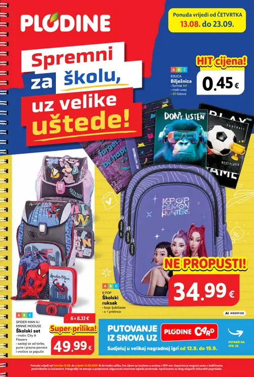Plodine katalog — stranica 1: ABC Bilježnica, ABC Školski set SPIDER-MAN ILI MINNIE MOOUSE, ABC Školski ruksak K-POP (vrijedi 13. 08. 2026.–23. 09. 2026.)