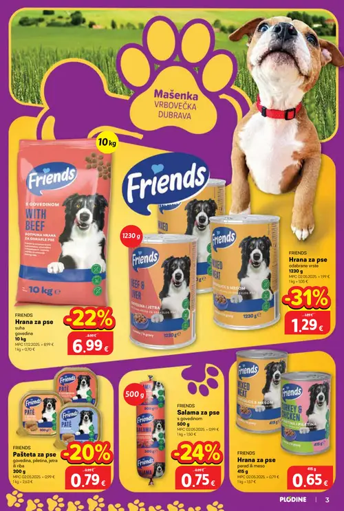 Plodine katalog — stranica 3: Friends Hrana za pse odabrane vrste 1230 g, Friends Salama za pse s govedinom 500 g, Friends Hrana za pse suha govedina 10 kg, Friends Pašteta za pse govedina, piletina, jetra ili riba 300 g (vrijedi 01.10.–14.10.2026.)