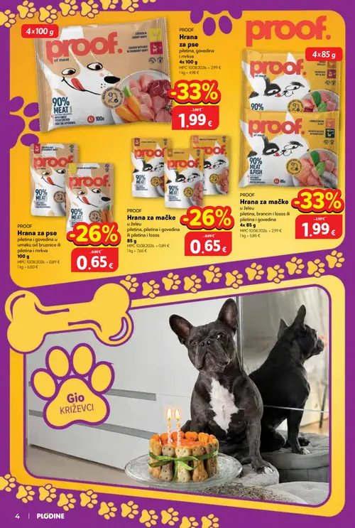 Plodine katalog — stranica 4: PROOF Hrana za pse piletina, govedina i mrkva, PROOF Hrana za mačke u želeu piletina, brancin i losos ili piletina i govedina, PROOF Hrana za pse piletina i govedina u umaku od brusnice ili piletina i mrkva, PROOF Hrana za mačke u želeu piletina, brancin i losos ili piletina i govedina (vrijedi 01.10.–14.10.2026.)