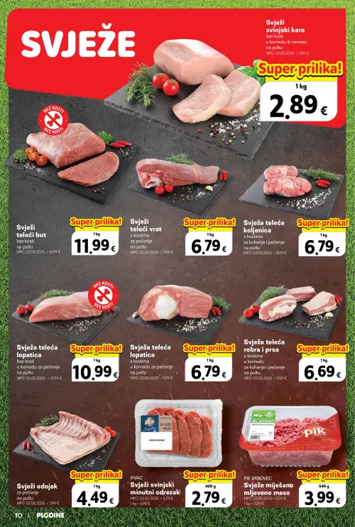 Plodine katalog — stranica 10: Svježi svinjski kare bez kosti, Svježi odojak za pečenje na pultu, Pivac Pivac Svježi svinjski minutni odrezak, Svježa teleća lopatica s kostima u komadu za pečenje na pultu (vrijedi 25. 06. 2026.–30. 06. 2026.)