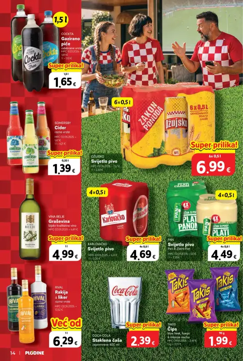 Plodine katalog — stranica 14: VINA BELJE VINA BELJE Graševina, TAKIS TAKIS Čips blue heat, fuego ili intense nacho, SOMERSBY SOMERSBY Cider razne vrste, COCKTA Gazirano piće (vrijedi 25. 06. 2026.–30. 06. 2026.)