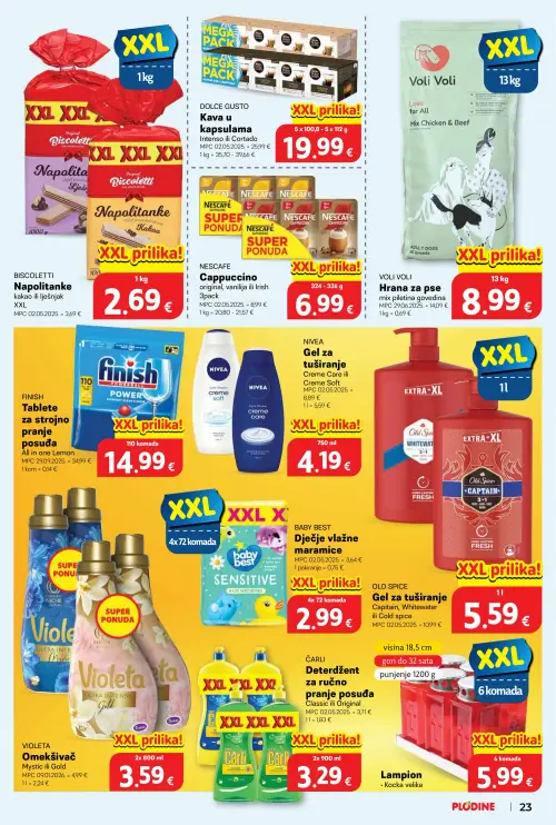 Plodine katalog — stranica 23: FINISH Tablete za strojno pranje posuđa All in one Lemon, OLD SPICE Gel za tuširanje Capitan, Whitewater ili Cold spice, Voli Voli Hrana za pse mix piletina govedina, VIOLETA Omekšivač Mystic ili Gold (vrijedi 25. 06. 2026.–30. 06. 2026.)
