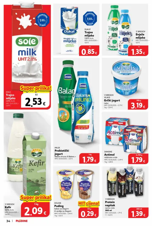 Plodine katalog — stranica 34: DOLINE Puding kakao sa šlagom ili vanilija sa šlagom, DANONE Actimel odabrane vrste, 'Z BREGOV Protein napitak razne vrste, DUKAT Trajno mlijeko (vrijedi 25. 06. 2026.–30. 06. 2026.)