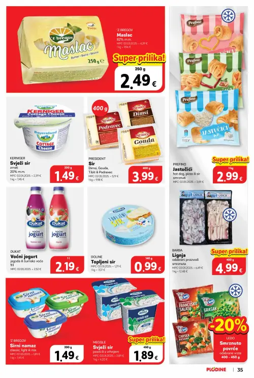 Plodine katalog — stranica 35: Z bregov Maslac, KERNIGER Svježi sir, MEGGLE Svježi sir, DOLINE Topljeni sir (vrijedi 25. 06. 2026.–30. 06. 2026.)