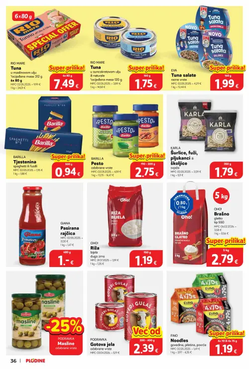 Plodine katalog — stranica 36: RIO MARE Rio Mare Tuna u suncokretovom ulju, PODRAVKA Podravka Gotova jela odabrane vrste, EVA Eva Tuna salate razne vrste, BARILLA Barilla Tjestenina spaghetti ili fusilli (vrijedi 25. 06. 2026.–30. 06. 2026.)
