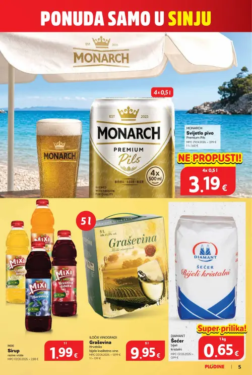 Plodine katalog — stranica 5: DIAMANT Šećer bijeli kristalni, MIXI Sirup razne vrste, ILOČKI VINOGRADI Graševina hrvatska bijelo kvalitetno vino, MONARCH Svijetlo pivo Premium Pils (vrijedi 25. 06. 2026.–30. 06. 2026.)