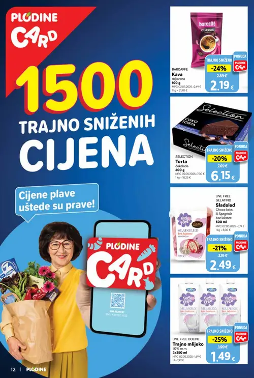Plodine katalog — stranica 12: LIVE FREE DOLINE Trajno mlijeko 1,0% m.m., BARCAFFE Kava, LIVE FREE GELATINO Sladoled Choco keks ili Spagnola bez laktoze, SELECTION Torta čokolada (vrijedi 02.09.–08.09.2026.)